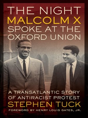 The Night Malcolm X Spoke at the Oxford Union - ebook